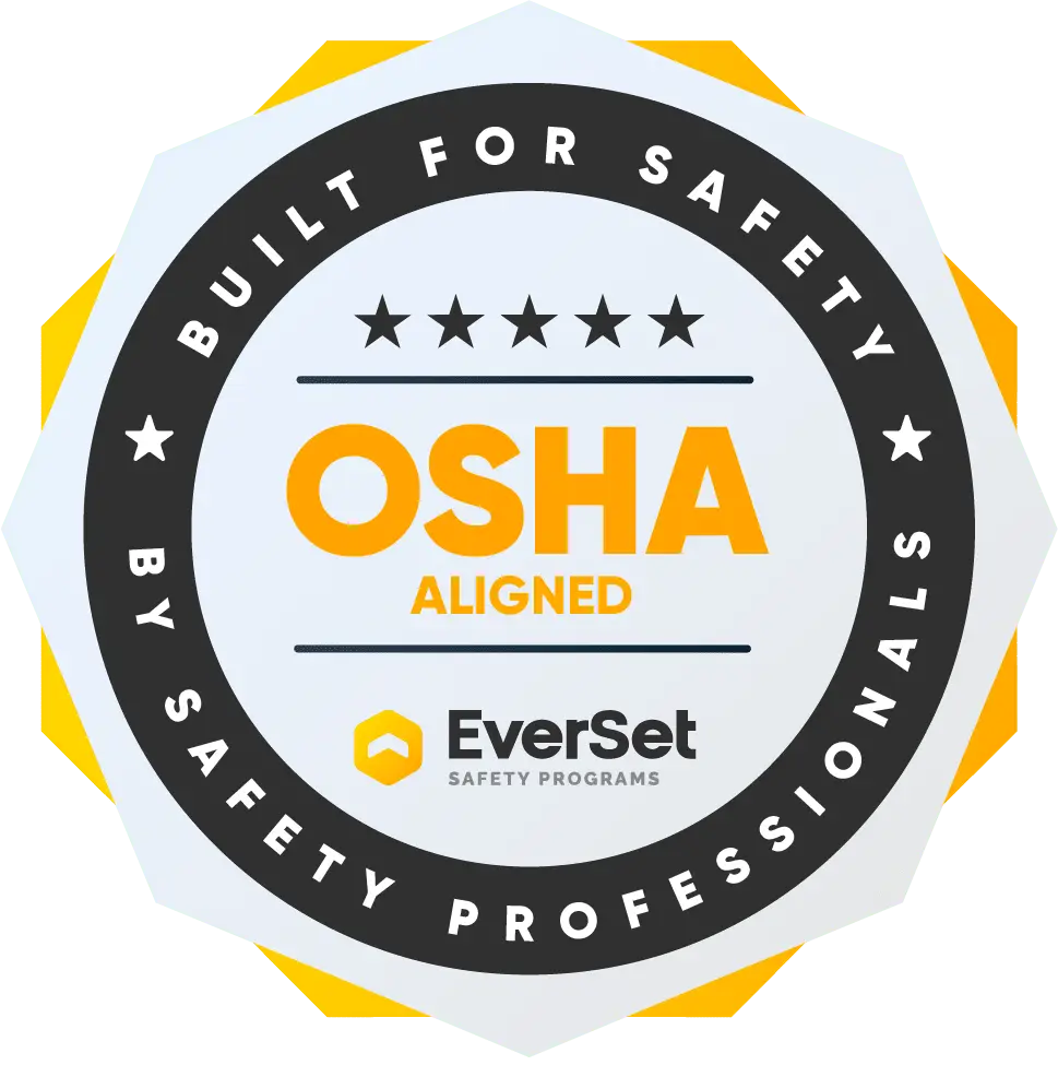 A circular badge displays "OSHA Aligned" in the center, with "Built for Safety by Safety Professionals" and the EverSet Safety Programs logo around the edge.